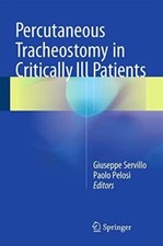 Percutaneous Tracheostomy in Critically Ill Patients (Hardcover)