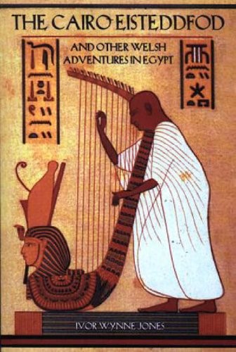 The cairo eisteddfod and - eisteddfod, other