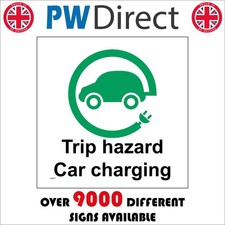 SIGN Trip Hazard Car Charging