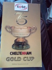 1998 Cheltenham Gold Cup. 75th Running Race Card .