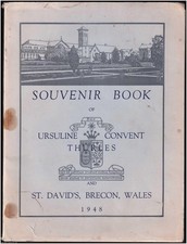 SOUVENIR BOOK OF URSULINE CONVENT, THURLES AND TO COMMEMORATE THE FOUNDATION, 8T