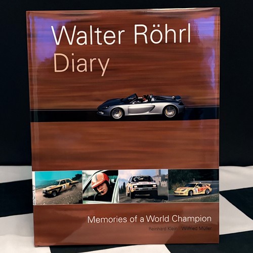 Walter rohrl diary memories - walter,