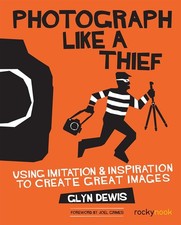 Photograph Like a Thief: Using