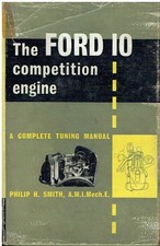 TUNING FORD TEN (1172cc) SIDEVALVE ENGINE FOR ROAD & RACE BOOK *HARDBACK*