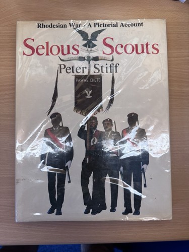 Selous scouts top secret war - scouts,