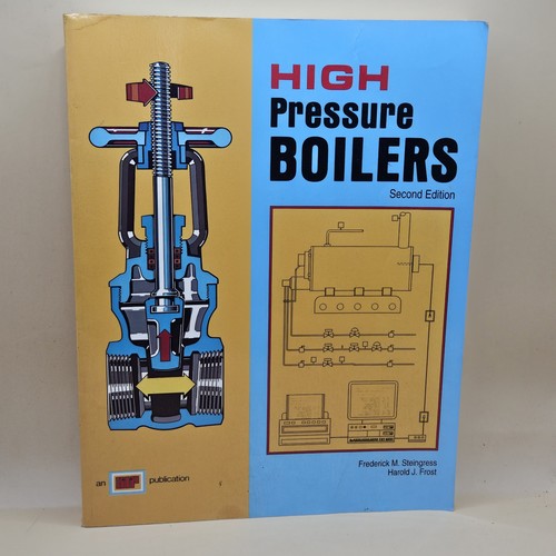 High pressure boilers - pressure, by