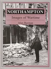 Northampton: Images of Wartime
