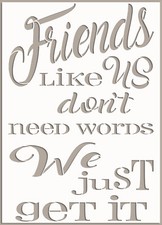 Friends STENCIL Quote Saying