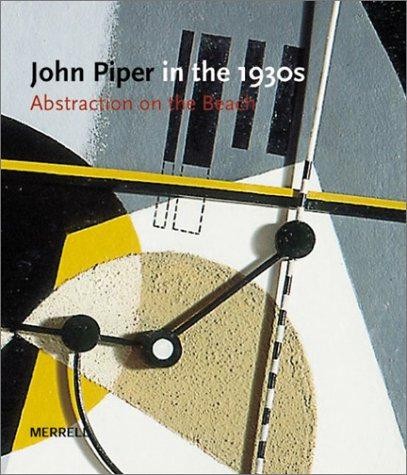 John piper the thirties - john,