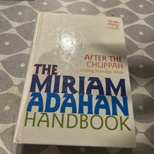 After the Chuppah: Making Marriage Work (The Miriam Adahan Handbooks)