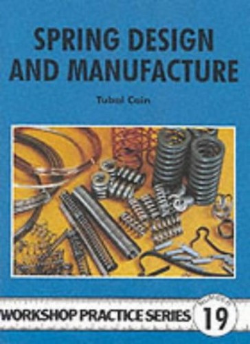 Spring design and manufacture - design,
