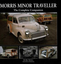 Morris Minor Traveller: The Complete Companion by Ray Newell | Hardcover | 2012