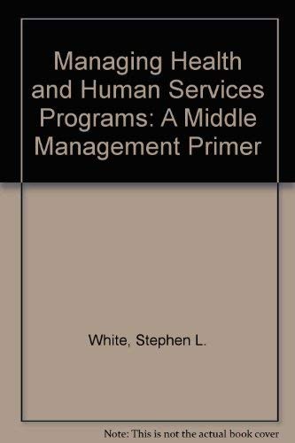 Managing health and human - managing,