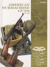 American Submachine Guns