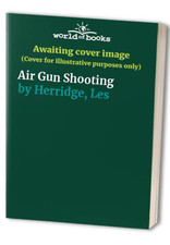Air Gun Shooting, Herridge