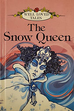 The Snow Queen (Well-loved Tales S.) by Andersen, Hans Christian Hardback Book