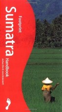 Sumatra Handbook: The Travel Guide (Footprint Handbook) - Eliot, Joshua