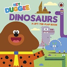 Hey Duggee: Dinosaurs: A