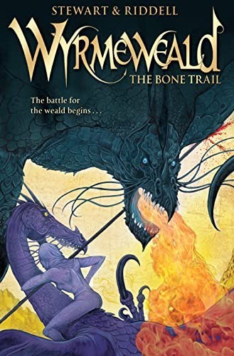 Wyrmeweald the bone trail - the,
