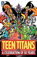 Teen Titans: a Celebration of