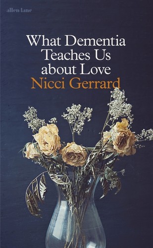 What dementia teaches about - what,