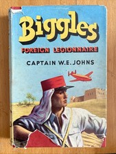 W E Johns Biggles Foreign Legonnaire 1st Edition 1954 Hodder & Stoughton