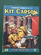 Cowboy Picture Library Comic No. 133 Kit Carson