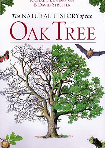 The natural history oak - the, of