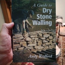 A Guide to Dry Stone Walling