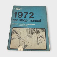 FORD 1972 Car Shop Manual Volume V Pre-Delivery, Maintenance & Lubrication