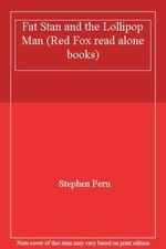 Fat Stan and the Lollipop Man