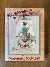 My Adventures as an Illustrator: The Definitive Edition by Norman Rockwell