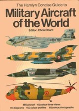 Military Aircraft of the World,Christopher Chant