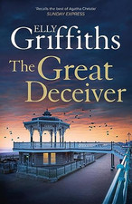 The Great Deceiver: The gripping ne..., Griffiths, Elly