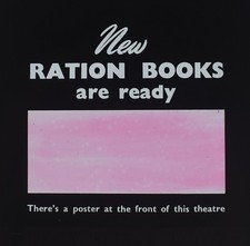 NEW RATION BOOKS ARE READY C1945 CINEMA ADVERT Vintage Magic Lantern Slide WW2