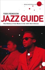 The Penguin Jazz Guide: The
