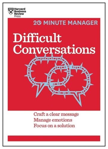 Difficult conversations hbr - difficult, (hbr