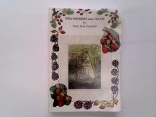 SIGNED. Hayfield, Mary Rose - Strawberries and Cream