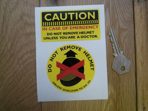 Caution not remove helmet - caution,