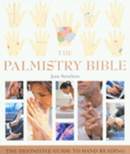 The palmistry bible - the,