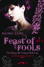Feast of Fools (Morganville
