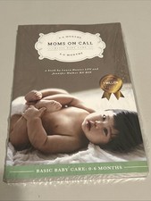 Moms on Call Basic Baby Care