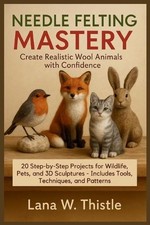 Lana W Thistle Needle Felting