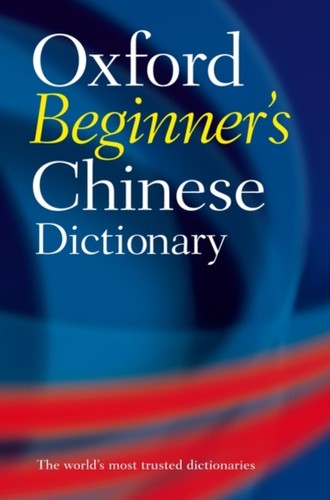 Oxford beginner chinese - oxford, beginner's