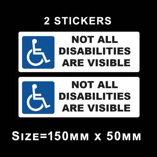 Not all disabilities are - all,