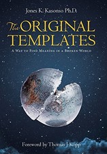 THE ORIGINAL TEMPLATES: A WAY