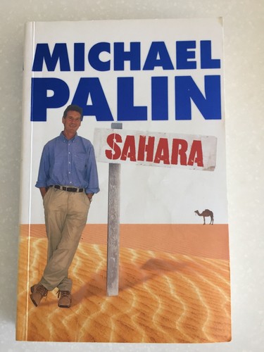 Sahara michael palin - sahara,