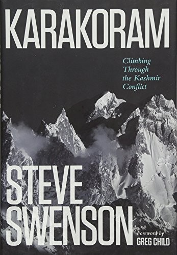 Karakoram climbing through - climbing,