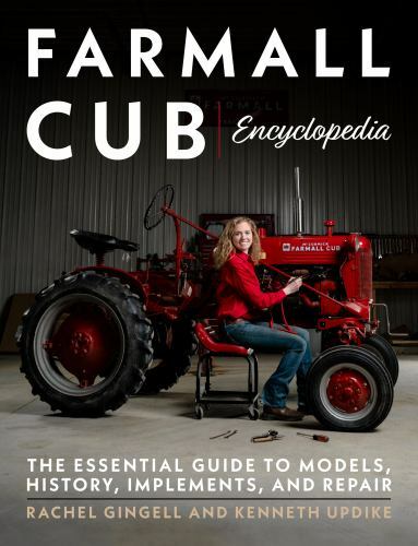Farmall cub encyclopedia - cub,