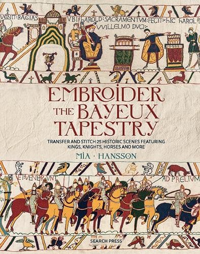 Embroider the bayeux tapestry - the,